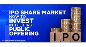 ipo-share-market-how-to-invest-in-the-first-public-offering