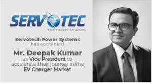 Servotech is Turbo Charged with Deepak Kumar as the VP- EV Charger Business Vertical