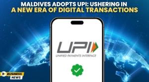 maldives-adopts-upi-ushering-in-a-new-era-of-digital-transactions