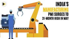 india-manufacturing-pmi-surges-to-31-month-high-in-may-boosting-domestic-and-international-demand