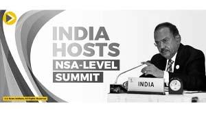 india-hosts-nsa-level-summit