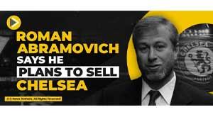 roman-abramovich-says-he-plans-to-sell-chelsea