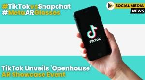 tiktok-unveils-openhouse-ar-showcase-a-deep-dive-into-next-gen-ar-development