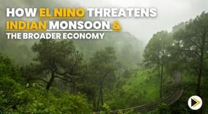 how-el-nino-threatens-indian-monsoon-and-the-broader-economy