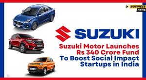 suzuki-motor-launches-rs-340-crore-fund-to-boost-social-impact-startups-in-india