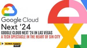 google-cloud-next-24-in-las-vegas-a-tech-spectacle-in-the-heart-of-sin-city