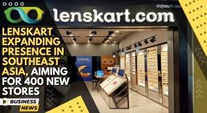 lenskart-expanding-presence-in-southeast-asia-aiming-for400-new-stores