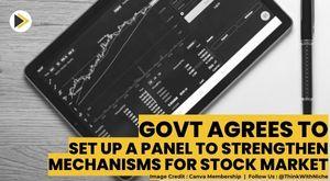 indian-govt-agreed-to-set-up-panel-to-strengthen-mechanisms-for-stock-market