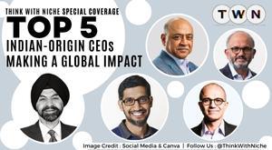 top-5-indian-origin-ceos-making-a-global-impact