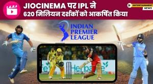 ipl-attracted-620-million-viewers-on-jiocinema