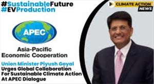 piyush-goyal-urges-global-collaboration-for-sustainable-climate-action-at-apec-dialogue