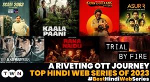 top-hindi-web-series-of-2023-a-riveting-ott-journey