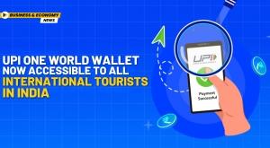upi-one-world-wallet-now-accessible-to-all-international-tourists-in-india