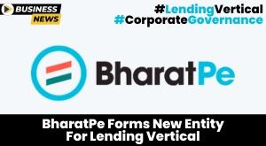 bharatpe-establishes-separate-lending-entity-amid-strategic-restructuring