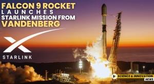 falcon-9-rocket-launches-starlink-mission-from-vandenberg