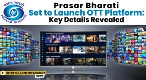 prasar-bharati-set-to-launch-ott-platform-key-details-revealed