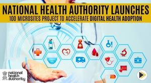 national-health-authority-launches-100-microsites-project-to-accelerate-digital-health-adoption