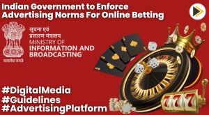 indian-government-to-enforce-advertising-norms-for-online-betting-it-rules-amendment-ahead