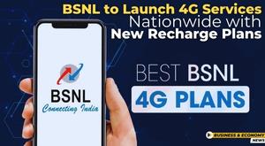 bsnl-to-launch-4g-services-nationwide-with-new-recharge-plans