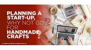planning-a-start-up-why-not-go-for-handmade-crafts