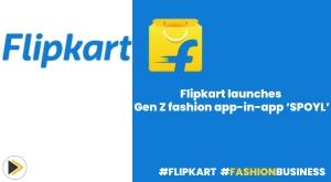 flipkart-introduces-spoyl-app-to-cater-to-gen-z-fashion-enthusiasts