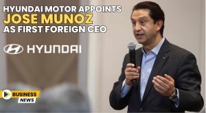 hyundai-motor-appoints-jose-munoz-as-first-foreign-ceo