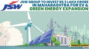 jsw-group-to-invest-rs-3-lakh-crore-in-maharashtra-for-ev-and-green-energy-expansion
