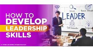 how-to-develop-leadership-skills