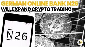 german-online-bank-n26-will-expand-crypto-trading