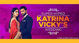super-hyped-katrina-vicky-s-wedding