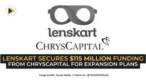 lenskart-secures-115-million-funding-from-chryscapital-for-expansion-plans