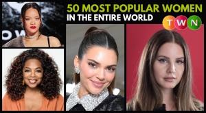 50-most-popular-women-in-the-entire-world