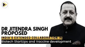 dr-jitendra-singh-proposed-india-extended-collaboration-in-biotech-startups-and-vaccine-development-in-ppp