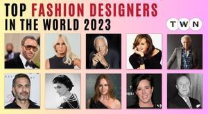 top-fashion-designers-in-the-world-in-2023