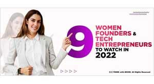 9-women-founders-and-tech-entrepreneurs-to-watch-in-2022