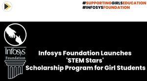 infosys-foundation-launches-stem-stars-scholarship-program-for-girl-students