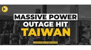 massive-power-outage-hit-taiwan