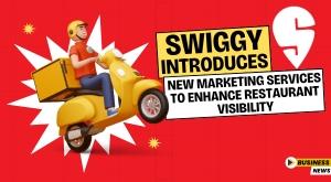 swiggy-introduces-new-marketing-services-to-enhance-restaurant-visibility