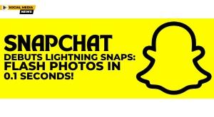 snapchat-debuts-lightning-snaps-flash-photos-in-0-point-1-seconds