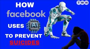 how-facebook-uses-ai-to-prevent-suicides
