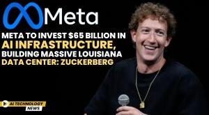 meta-to-invest-65-billion-in-ai-infrastructure-building-massive-louisiana-data-center-zuckerberg