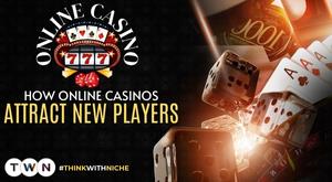 how-online-casinos-attract-new-players