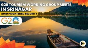 g20-tourism-working-group-meets-in-srinagar-amid-heightened-security
