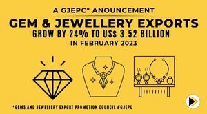 Gem and Jewellery Exports Grow By 24 Percent to USD 3.52 Billion in February 2023-GJEPC