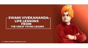 swami-vivekananda-life-lessons-from-the-great-young-leader