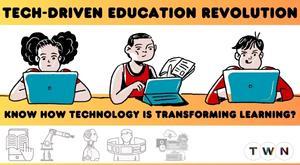 tech-driven-education-revolution-how-technology-is-transforming-learning