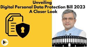 unveiling-the-digital-personal-data-protection-bill-2023-a-closer-look