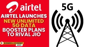 airtel-launches-new-unlimited-5g-data-booster-plans-to-rival-jio