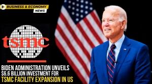 biden-administration-unveils-6-6-billion-investment-for-tsmc-facility-expansion-in-united-states