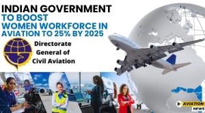 indian-government-to-boost-women-workforce-in-aviation-to-25-by-2025